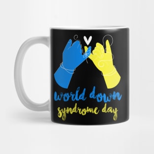 World Down Syndrome Day Awareness National T21 Mug